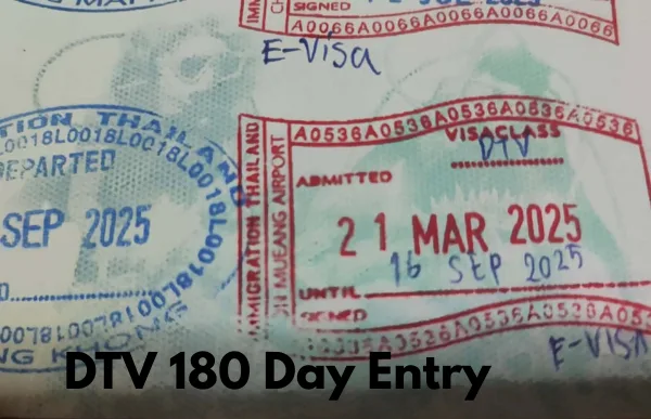 DTV visa 180-day entry stamp in passport admitted Thailand